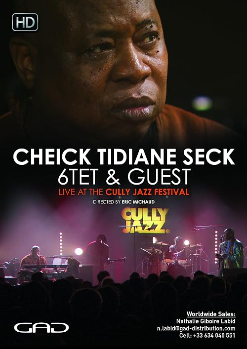 Cheick Tidiane Seck 6tet & Guest