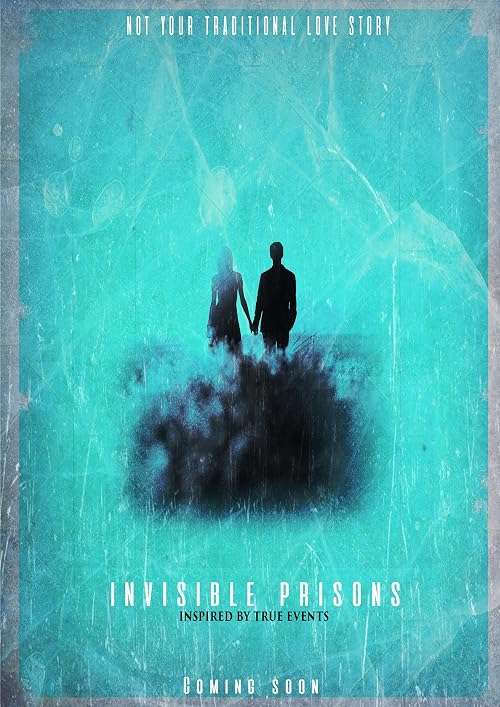 Invisible Prisons