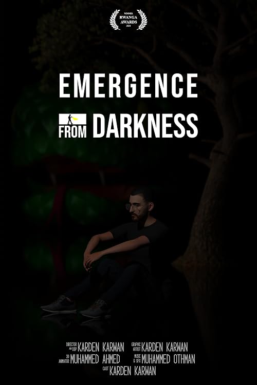 Emergence from Darkness