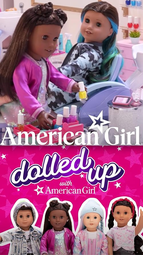 Dolled Up with American Girl