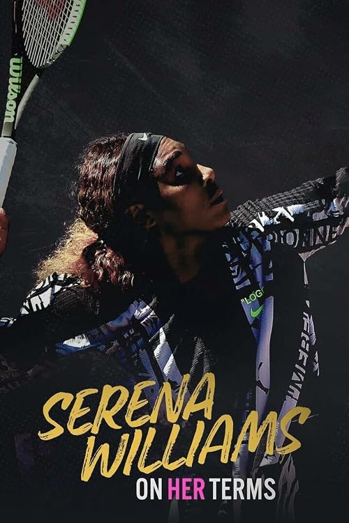 Serena Williams: On Her Terms