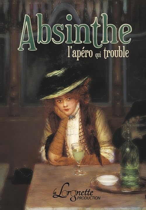 Absinthe: l'apéro qui trouble