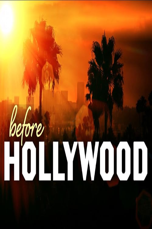 Before Hollywood