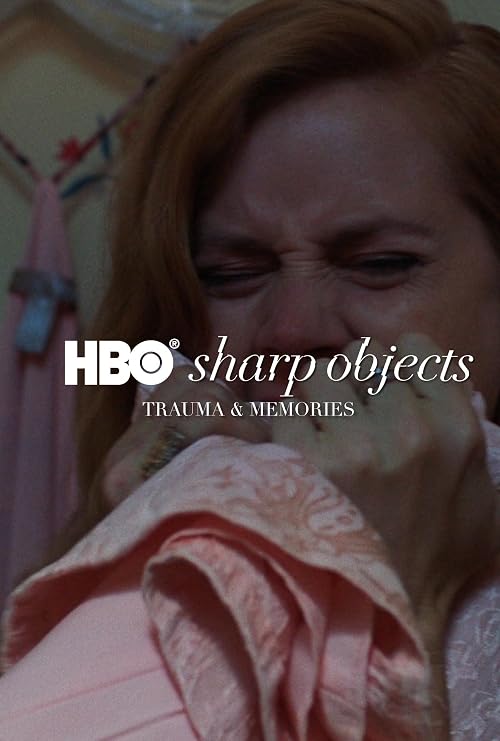 Sharp Objects: Trauma & Memories Featurette