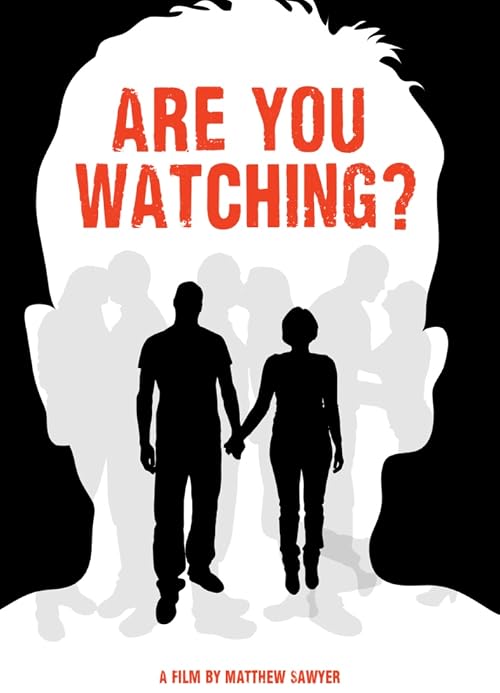 Are You Watching?