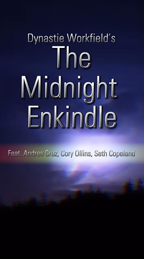 The Midnight Enkindle