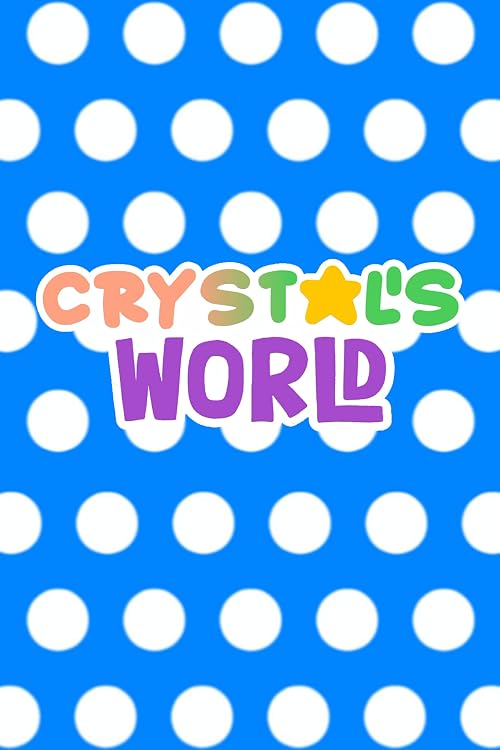 Crystal's World