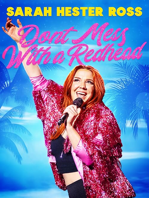 Sarah Hester Ross: Don't Mess with a Redhead