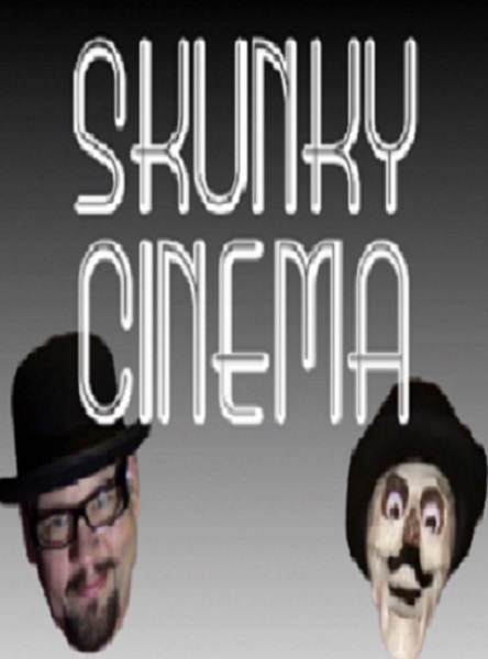 Skunky Cinema
