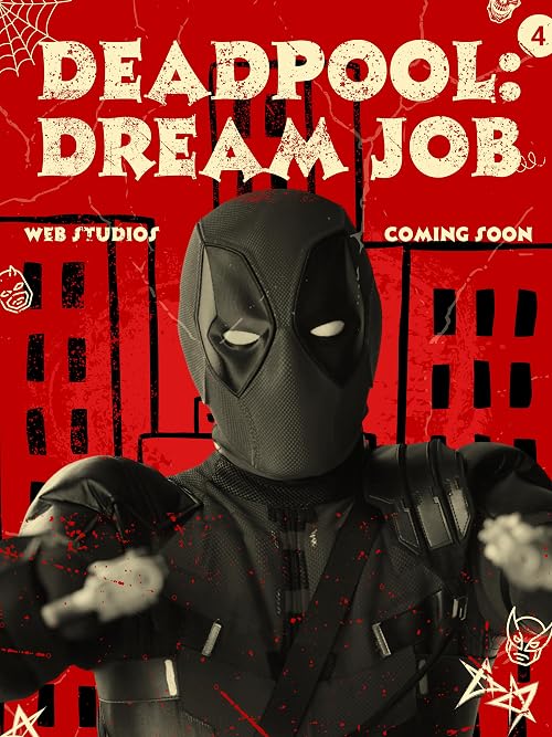 Deadpool: Dream Job