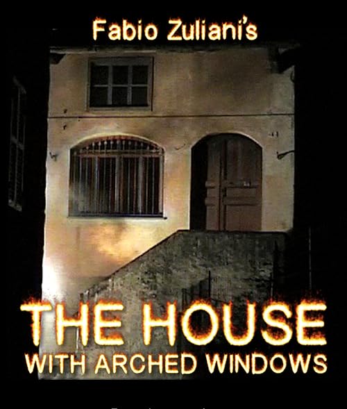 The House with Arched Windows