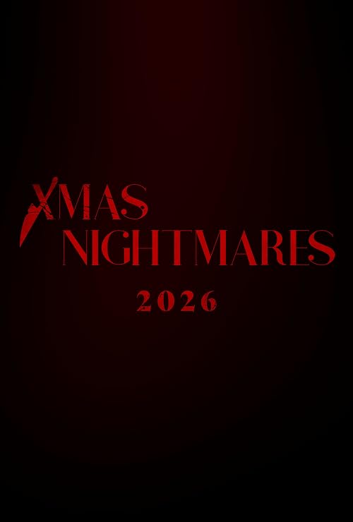 Xmas Nightmares
