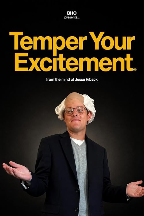 Temper Your Excitement
