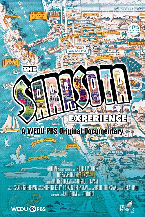 The Sarasota Experience