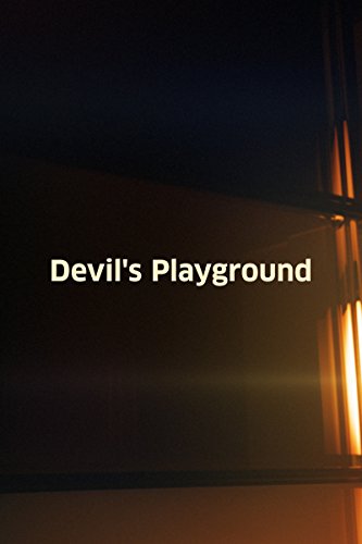 Devil's Playground