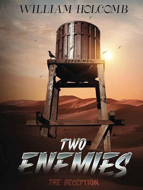 Two Enemies: The Deception