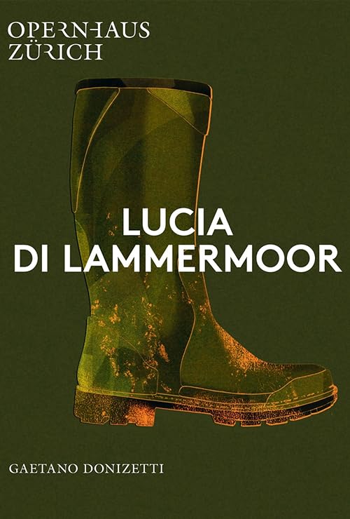 Gaetano Donizetti: Lucia di Lammermoor - Opernhaus Zürich