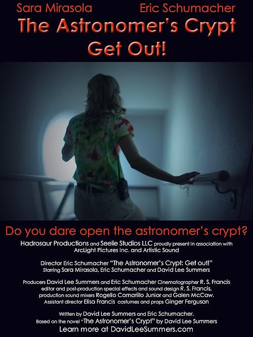 The Astronomer's Crypt: Get Out!