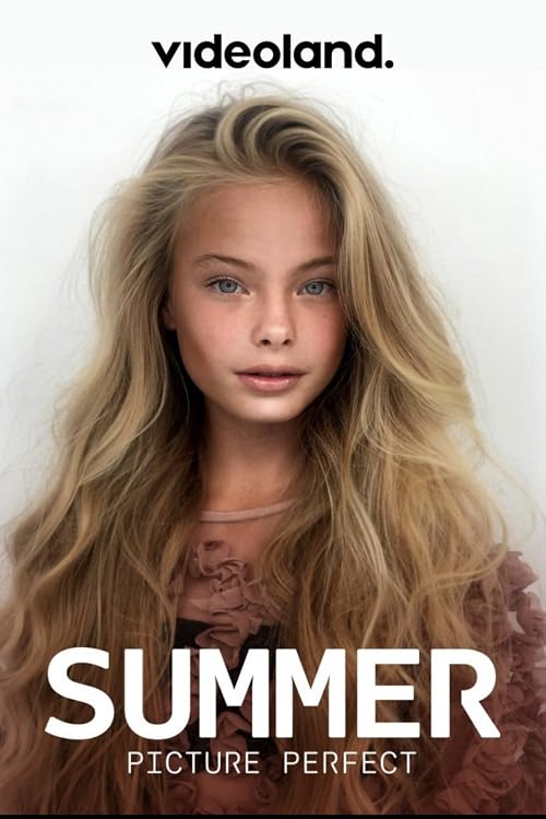 Summer: Picture Perfect