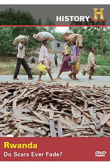 Time Machine: Rwanda - Do Scars Ever Fade?