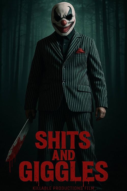 Shits and Giggles