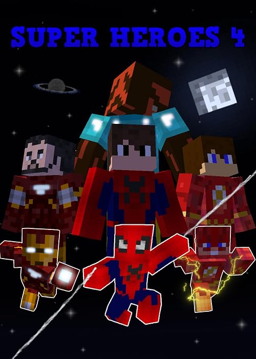 Minecraft: Super Heroes 4 - The Movie