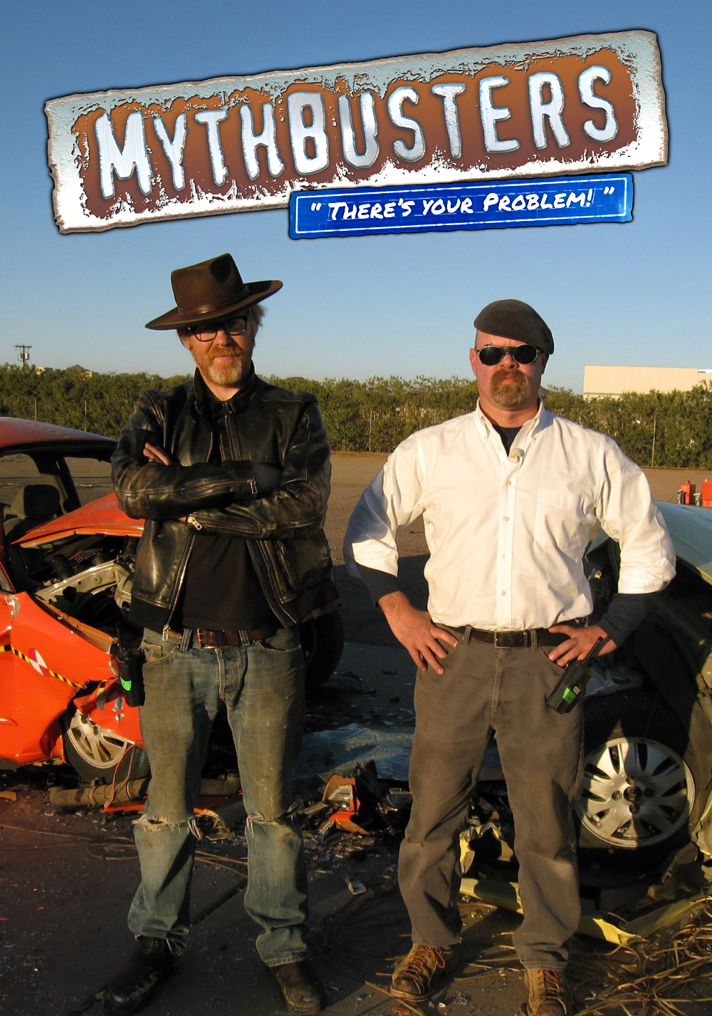 MythBusters: There's Your Problem