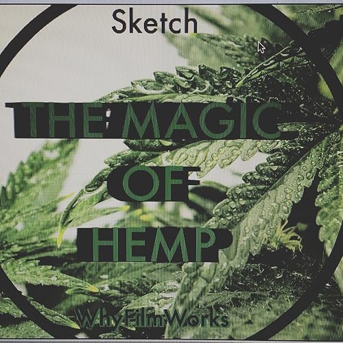 The MAgic of Hemp