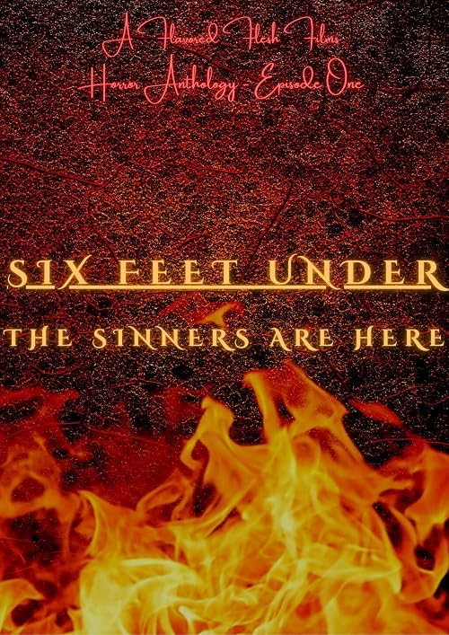 Six Feet Under: All the Sinners Are Here