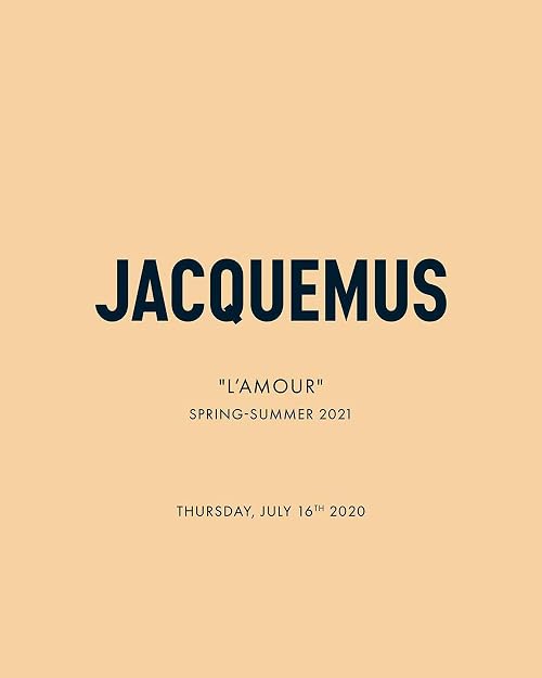 Jacquemus: Spring/Summer 2021 L'AMOUR