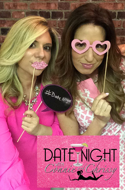 Date Night with Connie and Chrissy
