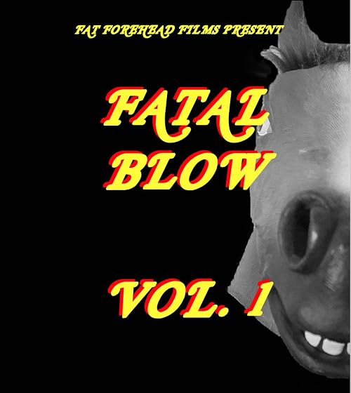 Fatal Blow Vol.1