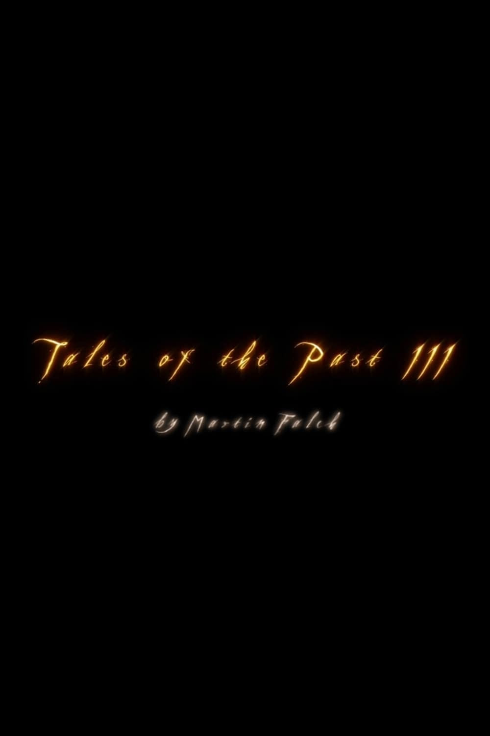 Tales of the Past III