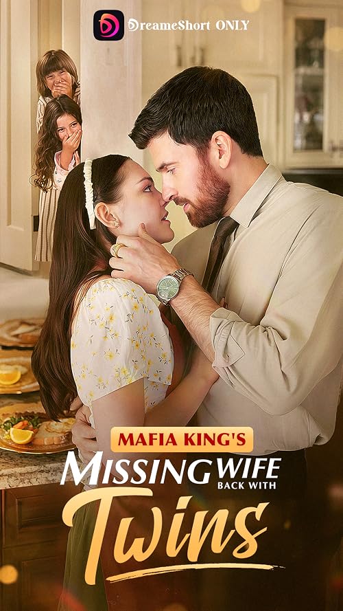 Mafia King's Missing Wife Back with Twins