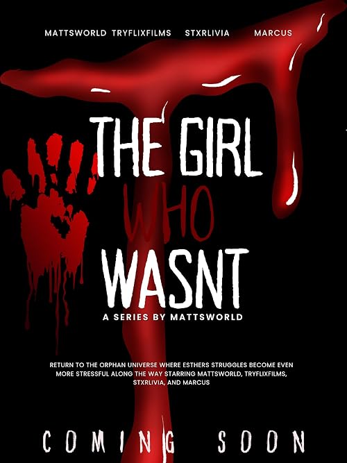 The Girl Who Wasnt