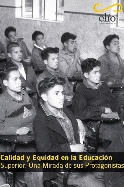 Calidad y Equidad en la Educación Superior: Una Mirada de sus Protagonistas