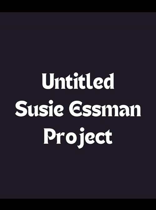 Untitled Susie Essman Project