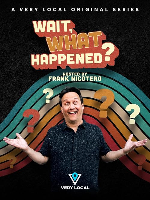 Wait, What Happened?
