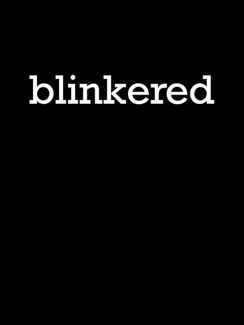 Blinkered