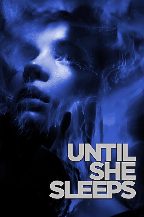 Until She Sleeps