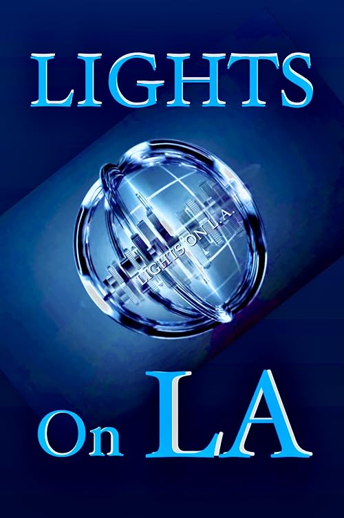 Lights on LA