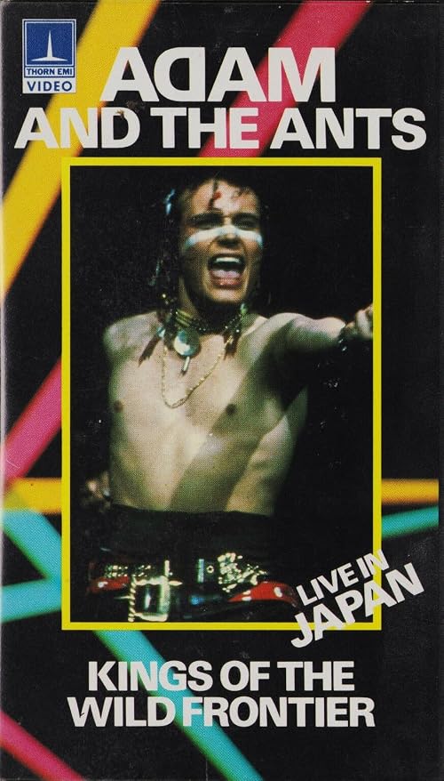 Adam and the Ants: Kings of the Wild Frontier - Live in Japan