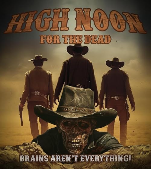 High Noon for the Dead