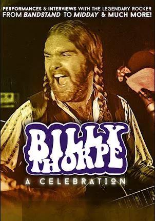 Billy Thorpe: A Celebration