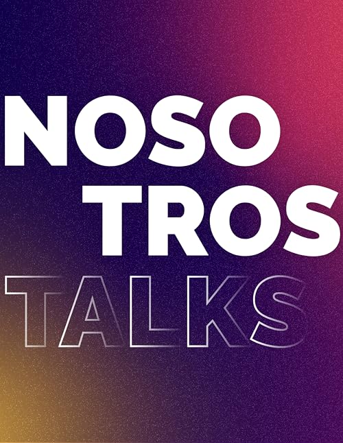 Nosotros x Soho House Sessions