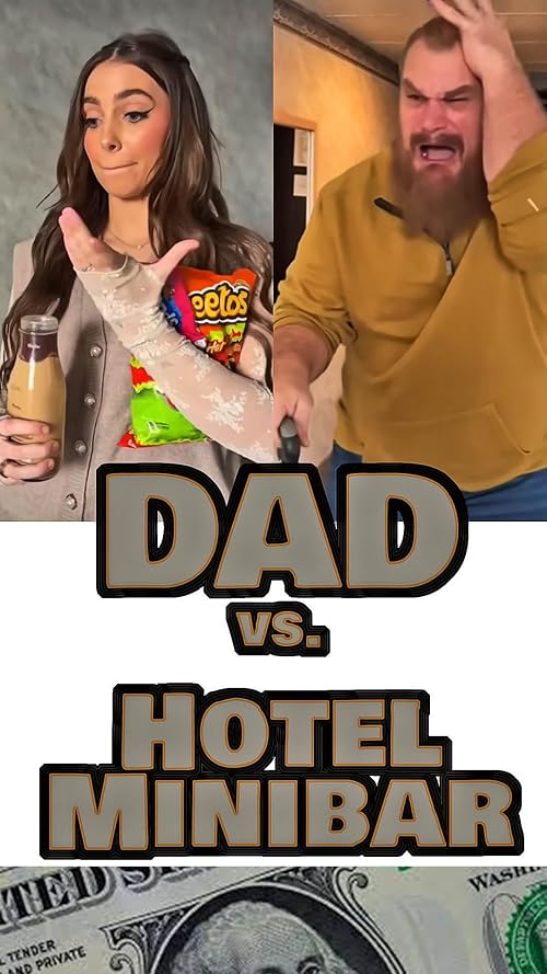 Dad vs. the Hotel Minibar