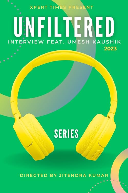 Unfiltered Interview feat. Umesh Kaushik
