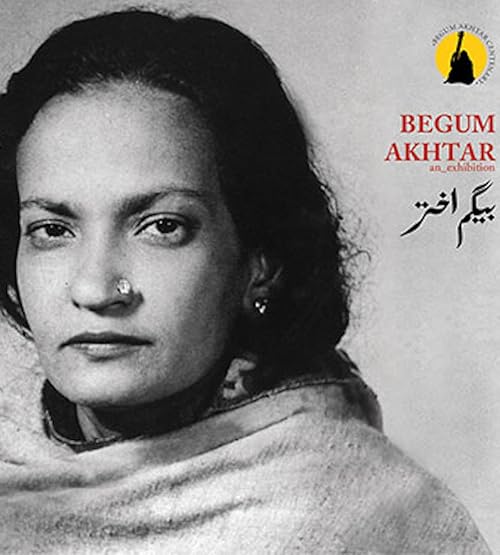 Begum Akhtar: Bhopal Festival