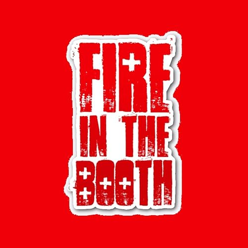Fire in the Booth