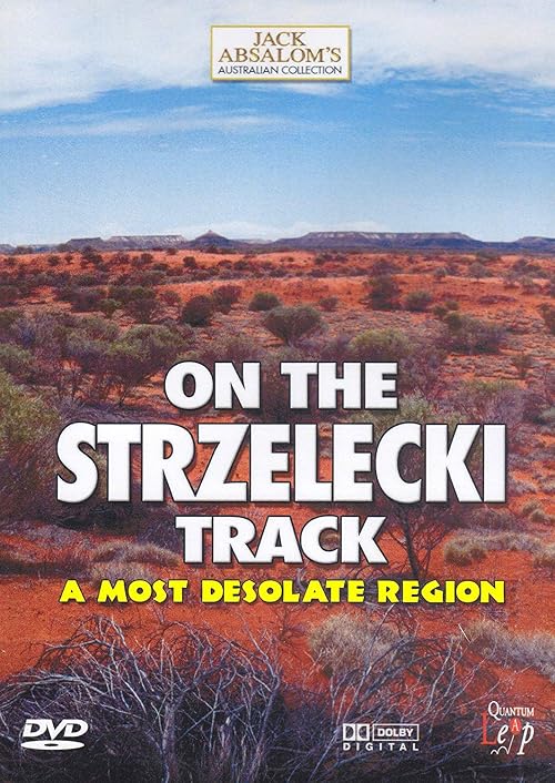 Jack Absalom on the Strzelecki Track